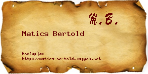 Matics Bertold névjegykártya